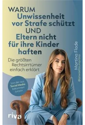 Image de Warum Unwissenheit vor Strafe schützt und Eltern nicht für ihre Kinder haften