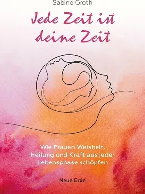 Produktbild von Jede Zeit ist deine Zeit
