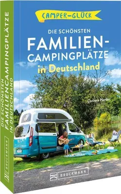 Image de Camperglück  Die schönsten Familien-Campingplätze in Deutschland