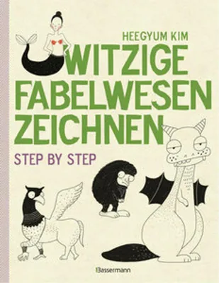 Obrázek produktu pro Witzige Fabelwesen zeichnen. Von Alraune bis Zombie