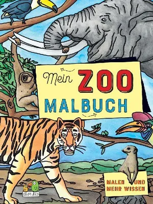 Produktbild von Malbuch Mein Zoo Zoo-Tiere mit interessanten Tierinformationen
