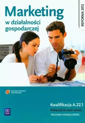 Produktbild von WSiP Marketing w działalności gospodarczej. Podręcznik do nauki zawodów z branży ekonomicznej, Edukacyjny, Polski, Broszurowa okładka, 264 stron(y)