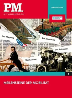 Obrázek produktu pro Meilensteine der Mobilität- P.M. Die Wissensedition