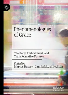 Image de Phenomenologies of Grace