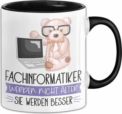 Produktbild von Fachinformatiker Werden Nicht Älter Sie Werden Besser Informatiker Geschenk Tasse Lustiger Spruch (Schwarz)