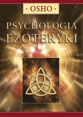 Zdjęcie produktu dla Osho: Psychologia ezoteryki