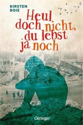 Produktbild von Heul doch nicht, du lebst ja noch