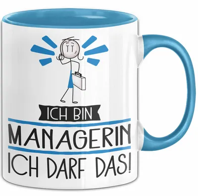 Produktbild von Geschenk für Managerin Tasse Lustige Geschenkidee Geburtstag Ich Bin Managerin Ich Darf Das (Blau)