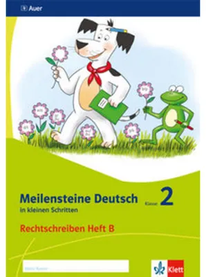 Obrázek produktu pro Meilensteine Deutsch in kleinen Schritten 2. Rechtschreiben - Ausgabe ab 2017
