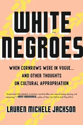 Productafbeelding van White Negroes