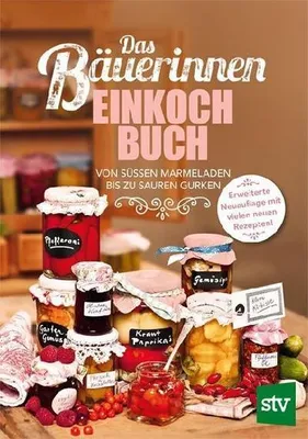 Obrázok produktu pre Das Bäuerinnen Einkochbuch