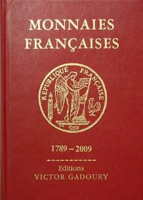 Produktbild von Gadoury Monnaies Françaises 1789-2009