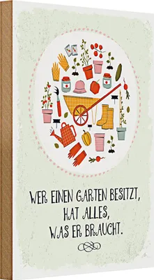Produktbild von Holzschild Spruch Wer Garten besitzt hat alles 20x30cm