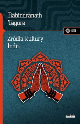 Produktbild von Źródła kultury Indii - esej Rabindranatha Tagore