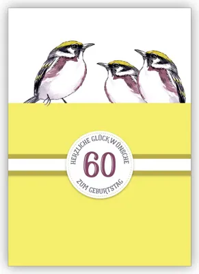 Produktbild von Sonnige klassische Geburtstagskarte zum 60. Geburtstag mit schönen Vögeln in gelb: 60 Herzliche Glückwünsche zum Geburtstag