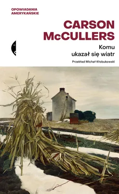 Image de Komu ukazał się wiatr? Opowiadania zebrane