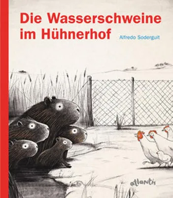 Obrázok produktu pre Die Wasserschweine im Hühnerhof