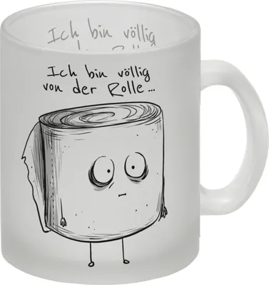 Produktbild von Klopapier Glas Tasse mit Spruch Ich bin völlig von der Rolle