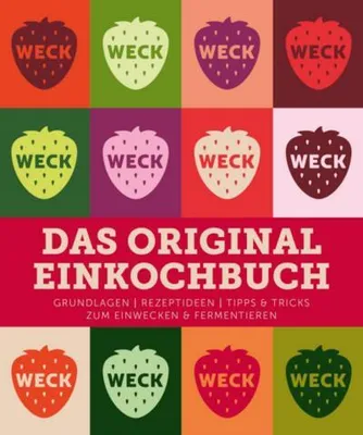 Produktbild von Weck - das Original Einkochbuch