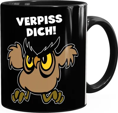 Produktbild von Kaffee-Tasse mit Spruch Verpiss Dich Eule Uhu Bürotasse lustige Kaffeebecher MoonWorks® schwarz unisize