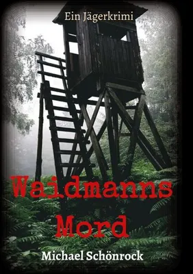 Produktbild von Waidmanns Mord