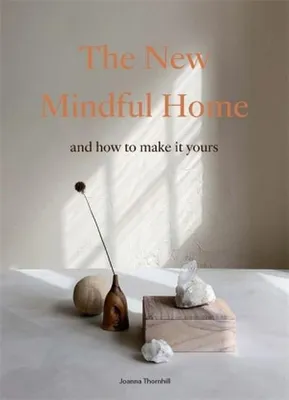 Image de The New Mindful Home