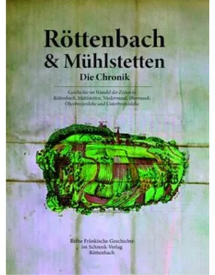 Obrázek produktu pro Röttenbach und Mühlstetten. Die Chronik