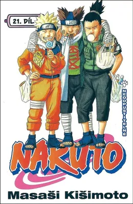 Image de Naruto 21 - Neodpustitelné (Kišimoto Masaši)