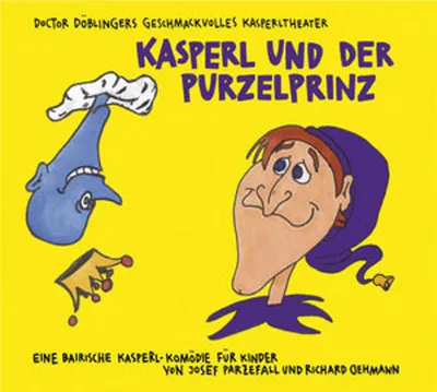 Image de Kasperl und der Purzelprinz