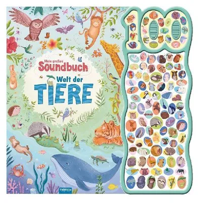 Produktbild von TRÖTSCH - Soundbuch Mein großes Soundbuch Welt der Tiere