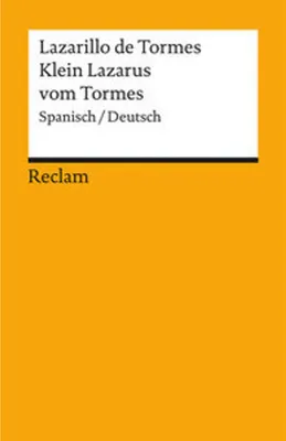 Produktbild von Lazarillo de Tormes / Klein Lazarus vom Tormes