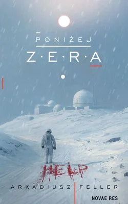 Immagine prodotto di Sotto lo zero - Romanzo di Novae Res