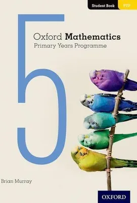 Zdjęcie produktu dla Oxford Mathematics Primary Years Programme Student Book 5
