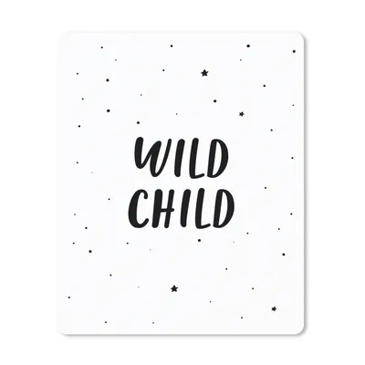 Produktbild von MuchoWow® Mauspad Mousepad Zitate - Wildes Kind - Baby - Text 30x40 cm - Mousepads - Maus Mat - Pad - Mausunterlage - Mausmatten