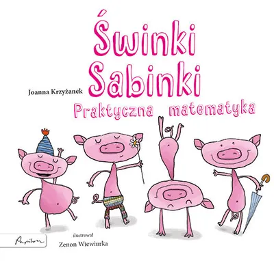 Produktbild von Świnki Sabinki. Praktyczna matematyka