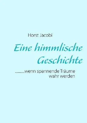 Produktbild von Eine himmlische Geschichte