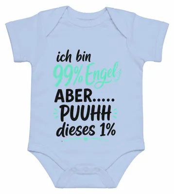 Produktbild von ich bin 99% Engel ABER PUUHH dieses 1% lustig Statement Sarkasmus Baby Body, Hellblau, 6/12