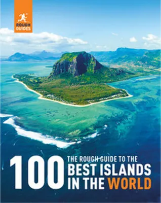Produktbild von The Rough Guide to the 100 Best Islands in the World