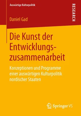 Produktbild von Die Kunst der Entwicklungszusammenarbeit