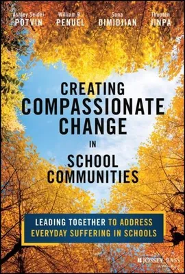 Produktbild von Creating Compassionate Change in School Communities