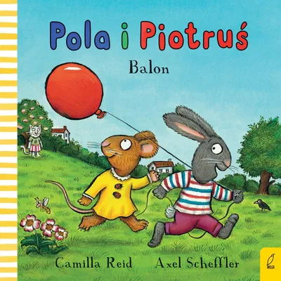 Obrázok produktu pre Pola i Piotruś Balon - książeczka dla dzieci