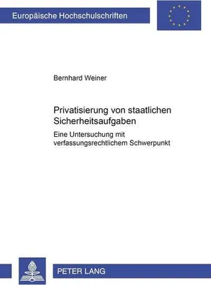 Obrázek produktu pro Privatisierung von staatlichen Sicherheitsaufgaben