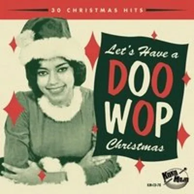 Obrázek produktu pro Various Artists - Let's Have A Doo Wop Christmas - (CD / L)