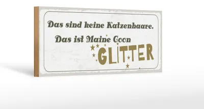 Produktbild von Holzschild Maine Coon Glitter, 27x10 cm, Holzschilder Spruch Glück Weisheit