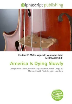 Produktbild von America Is Dying Slowly