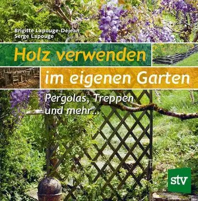 Obrázek produktu pro Holz verwenden im eigenen Garten