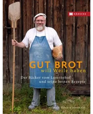 Produktbild von Gut Brot will Weile haben