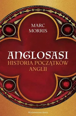 Productafbeelding van Anglosasi. Historia początków Anglii