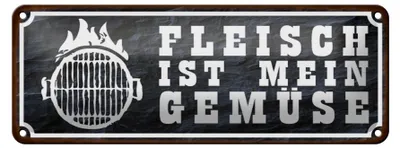 Produktbild von Blechschild Spruch 27x10cm Grill Fleisch ist mein Gemüse Dekoration