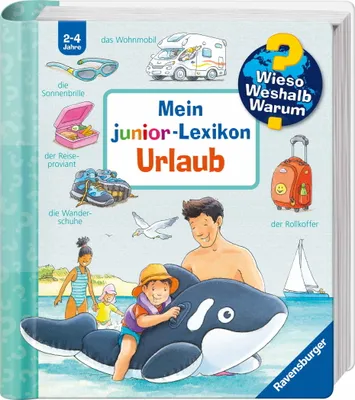 Image de Wieso? Weshalb? Warum? Mein junior-Lexikon: Urlaub